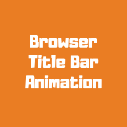 Browser Title Bar Animation – Don't lose visitors icon