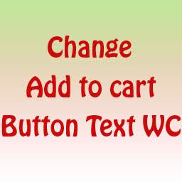 Change Add To Cart Button Text WC icon