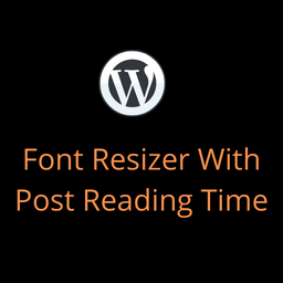 Font Resize With Post Reading Time [GWE] icon