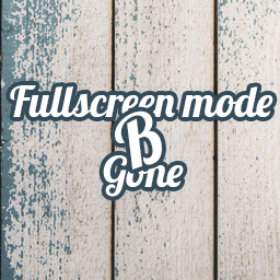 Fullscreen mode B gone icon