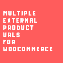 Multiple external product URLs for WooCommerce icon