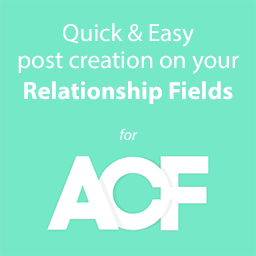 Quick and Easy Post creation for ACF Relationship Fields icon