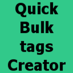 Quick Bulk Tags Creator icon
