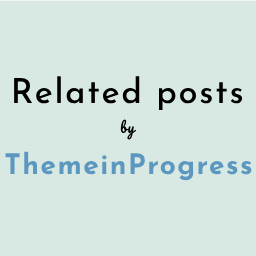 Related Posts by ThemeinProgress icon