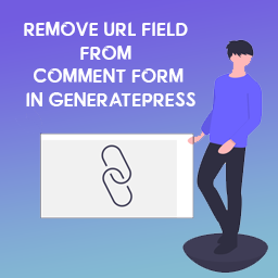 Remove URL Field from Comment Form in GeneratePress Theme icon