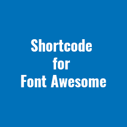 Shortcode for Font Awesome icon